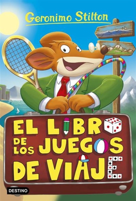 Geronimo Stilton 34: El libro de los juegos de viaje