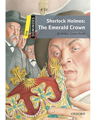 Oxford. Dominoes 1: Sherlock Holmes The Emerald Crown (Libro + MP3)