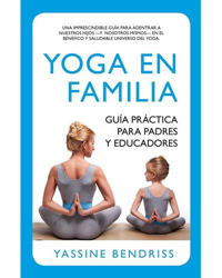 Imagen de Yoga en familia. Guía práctica para padres y educadores al mejor precio Yoga en familia. Guía práctica para padres y educadores características