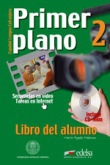 Primer plano 2. Libro del alumno + CD