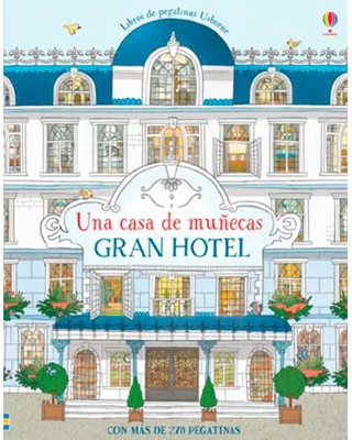 Una casa de muñecas. Gran hotel