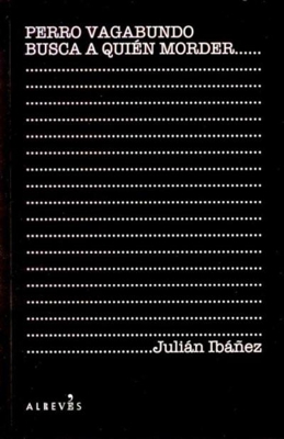 Perro vagabundo busca a quién morder