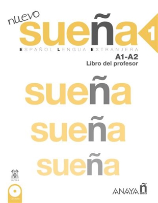 Nuevo Sueña 1. Libro del profesor
