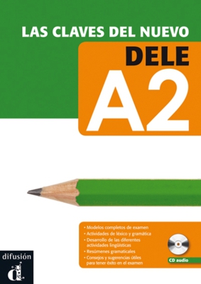 Las claves del nuevo DELE - Libro + CD A2