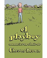 El Playboy. Memorias en cómic de Chester Brown características