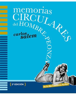 Memorias circulares del hombre-peonza