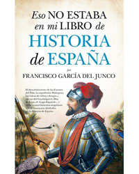Eso no estaba en mi libro de historia de España en oferta
