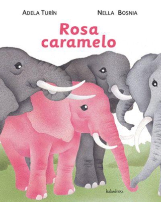 Rosa caramelo. Libros para soñar