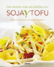 Las recetas más saludables de soja y tofu precio