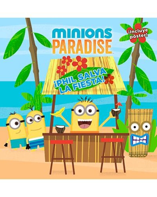 Minions Paradise. ¡Phil salva la fiesta!