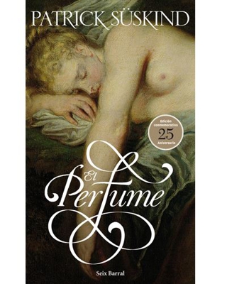 El perfume - 25 aniversario