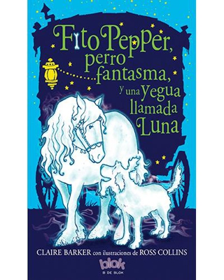 Fito Pepper, perro fantasma y una yegua llamada Luna