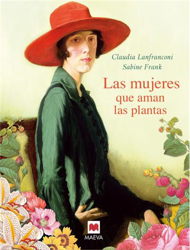 Las mujeres que aman las plantas precio