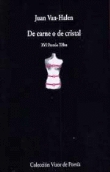De carne o de cristal