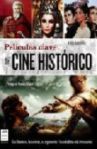Películas clave del cine histórico características