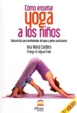 Cómo enseñar yoga a los niños