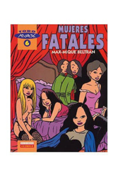 Todo Max 6: mujeres fatales precio