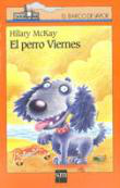 El perro viernes características