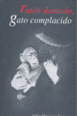 Ratón domado, gato complacido en oferta