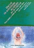 Manual de actividades acuáticas en la infancia. Para bebés y niños de hasta seis años