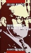 Una vida presente: memorias. Vol. 2