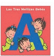 El libro de la A. Las tres mellizas