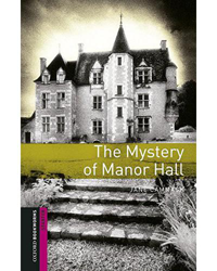 Oxford Bookworms Library Starter: The Mystery Of Manor Hall (Libro + MP3) en oferta