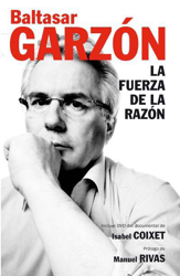 Garzón. La fuerza de la razón +DVD precio