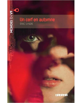 Mvf: Un cerf en automne (Nivel B1) (Libro + mp3)