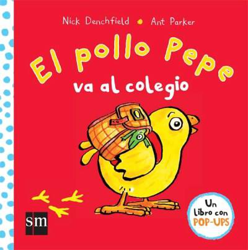 El pollo Pepe va al colegio. Libro con pop-ups características