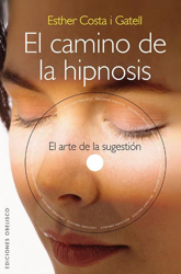 El camino de la hipnosis + DVD (Cartoné) en oferta
