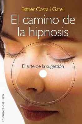 El camino de la hipnosis + DVD (Cartoné)