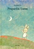 Pequeña Luna. Libros para soñar