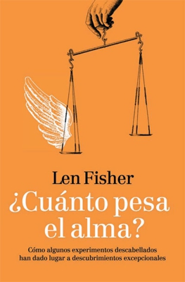 ¿Cuánto pesa el alma?