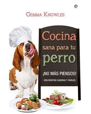 Cocina sana para tu perro