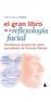 El gran libro de la reflexología facial
