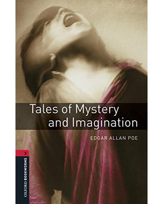 Oxford Bookworms Library 3: Tales Of Mystery And Imagination (Libro + MP3)
