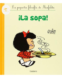 ¡La sopa! (La pequeña filosofía de Mafalda) en oferta