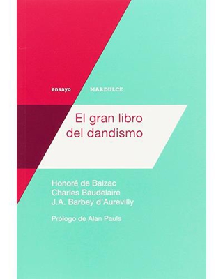 El gran libro del dandismo