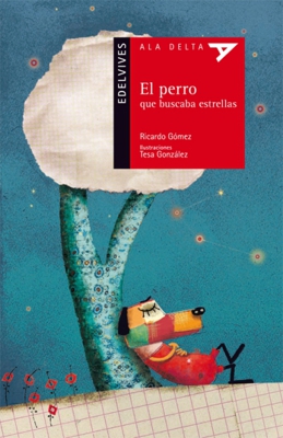El perro que buscaba las estrellas