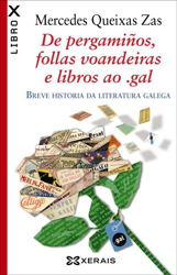 De pergamiños, follas voandeiras e libros ao. gal características