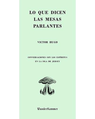 Lo que dicen las mesas parlantes