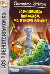 Prehistorratones 7 ¡Dinosaurio dormilón no atrapa ratón! en oferta