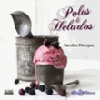 Polos y helados características