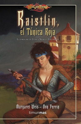 Dragonlance. Raistlin, el Túnica Roja