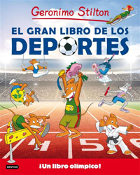 Geronimo Stilton: El gran libro de los deportes en oferta