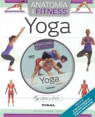Yoga. Anatomía de Fitness