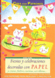 Fiestas y celebraciones decoradas con papel precio