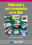 Publicidad y entretenimiento en la Web en oferta