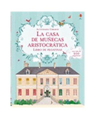 La casa de muñecas ARISTOCRATICAS